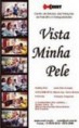 Vista a minha pele